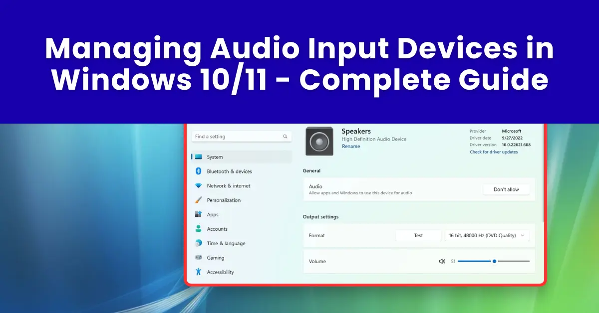 Managing Audio Input Devices in Windows 10 and 11 — Sound Settings panel
